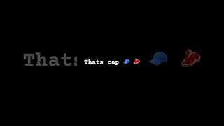 Thats cap 🧢 #commentbelow #fypシ゚viral #fyppage #cap