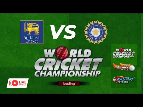 SL VS IND World Cricket Championship Lt
