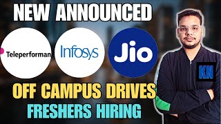 Infosys , Teleperformance , Jio Hiring Drives | OFF Campus Drive | 2026, 2025, 2024 Batch | Jobs