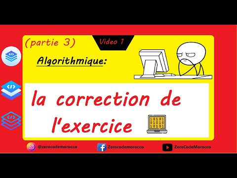 Algorithmique #3 : La correction de l'exercice [darija]