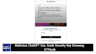 Ascon - Malicious ChatGPT Use, Goole Security Key Giveaway, OTPAuth