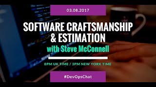 DevOpsChat: Software Craftsmanship & Estimation - Interview with Steve McConnell