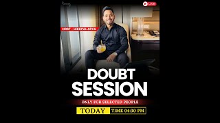DOUBT SESSION || LEKHPAL ARYA ||