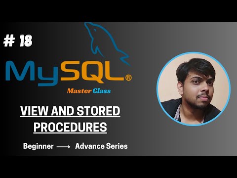 Chapter 18 | Views and Stored Procedures   | MySQL Master Class Series | Code With Soumyajeet
