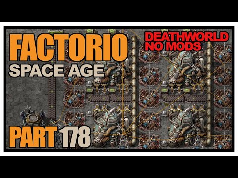 Factorio Space Age - Episode 178 - Plastic, Batteries, Sulfur (Deathworld, no mods)