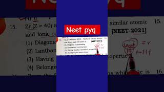 neet inorganic chemistry pyqs with concept lanthenoid contraction #neetpyq #neet2024 #chemistry