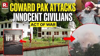 Operation Sindoor: Pakistan Strikes Innocent Civilians In Gurudwara, Kills 3 Sikhs | Poonch