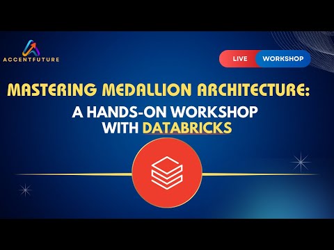 Mastering Medallion Architecture: A Hands-On Workshop with Databricks