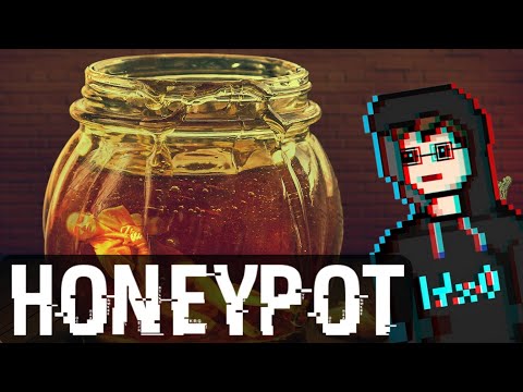 HONEYPOTS easy explained