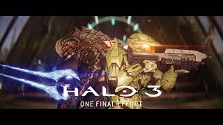 Halo 3 Anniversary Soundtrack - One Final Effort