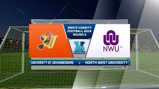 Varsity Football | UJ v NWU | Highlights