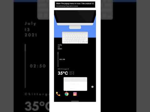 Android 12 animations in Nova launcher | Nova launcher 7