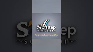 Java ArithmeticException: Quick Fix Guide. #Java #Exceptions #2025 #Softstep #SoftstepSolution