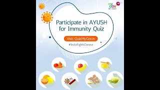 AYUSH for Immunity Quiz #IndiaFightsCorona