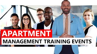 APARTMENT MANAGEMENT TRAINING EVENTS