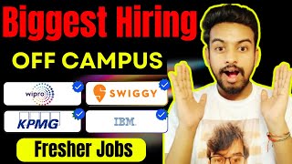 KPMG, Swiggy, Wipro , IBM Biggest Hiring | OFF Campus Drive For 2025, 2024, 2023 Batch |