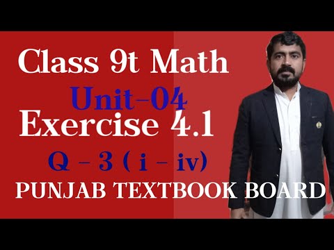 Class 9th Math Unit 4-Exercise 4.1 Question 3(i-iv)-9th Maths Exercise 4.1 Question 3 - Ptb #math
