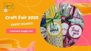 Craft Fair 2025 - Emery Boards
