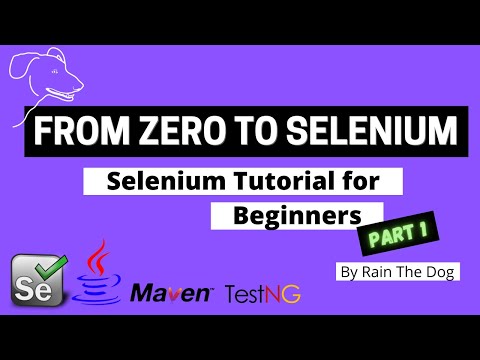 Selenium Tutorial for Beginners part 1 | Selenium setup, Maven & Webdriver | From Zero to Selenium