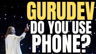 Gurudev’s Sri Sri Ravi Shankar Honest Answer! Do You Have a Cell Phone?