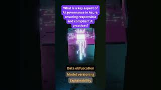 AI 900 Azure AI Governance