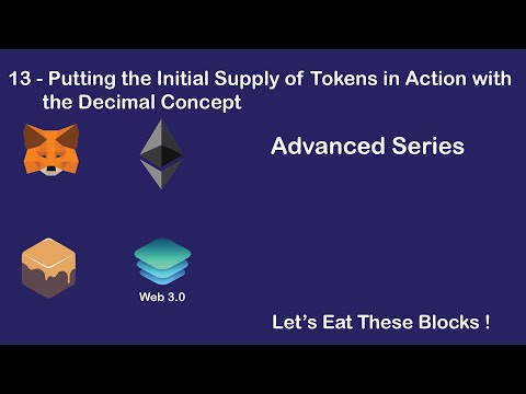 13-Putting the Initial Supply of Tokens in Action with the Decimal Concept