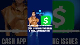 Cash App Issues: Trending on the Timeline