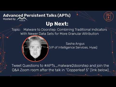 Nisos Advanced Pesistent Talks: Malware to Doorstep - Sasha Angus