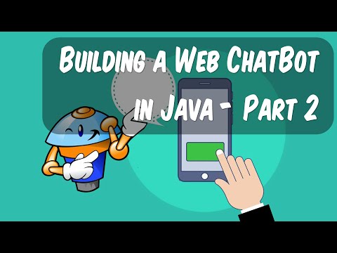 Building a Web ChatBot in Java - Part 2 - Interacting with the User