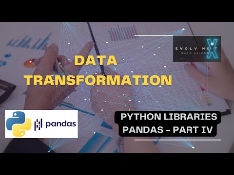 Python For Data Science 08 Pandas IV - Transform Your Data Like a PRO with Pandas