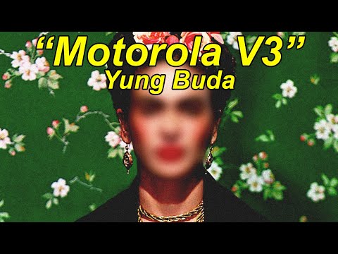 Motorola V3 - Yung Buda | Lyrics