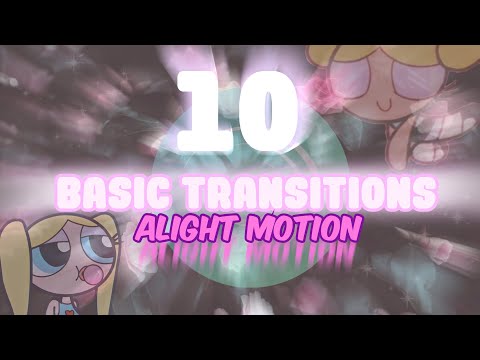 10 basic transitions on alight motion for beginners | free alight motion transitions