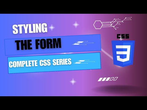 Styling the form || Lecture 9  || CSS Complete Course #css