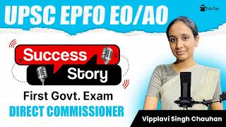 UPSC EPFO EO AO Topper Interview | EPFO Preparation Strategy| How To Crack UPSC EPFO EO AO | EduTap