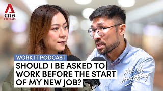 Ask Work It: Should I be asked to work before starting at a new job?