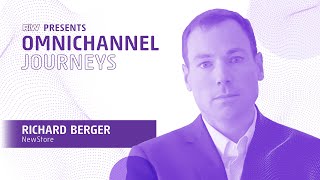 Creating an Intuitive, Interactive and Intelligence Omnichannel Experience - with NewStore