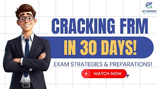 Crack FRM in 30 Days | Exam Strategy & Preparations