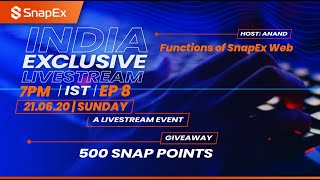 Functions of SnapEx Web #IndiaExclusive