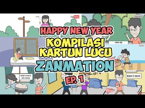 KOMPILASI KARTUN LUCU ZANMATION EP.1 - HAPPY NEW YEAR !