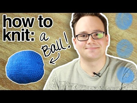 How to "Knit" a Ball for Beginners