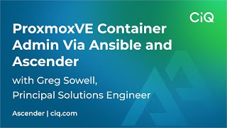 ProxmoxVE Container Admin Via Ansible and Ascender