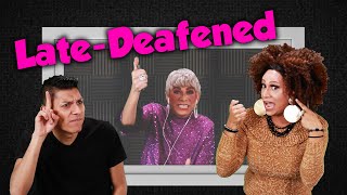Grandma is Late-Deafened!