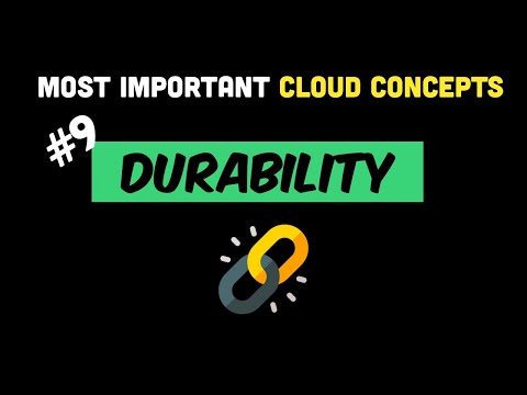Most Important Cloud Concepts - Episode 9 - Durability