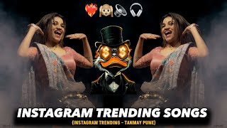 Instagram Trending Songs | Unreleased Marathi Hindi Dj Tracks | DEEJAY TANMAY PUNE | 🙉🔥🔈