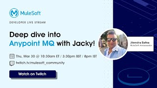 Deep dive into Anypoint MQ with Jacky! | live coding | MuleSoft | queues