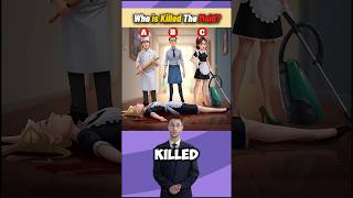 Who Is Killed The Maid? #quiz #quizgames #quiztime #viralshorts #trending #logicpuzzles
