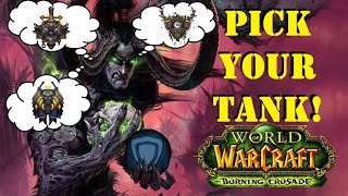 TBC Tanks - Which One Should YOU Play