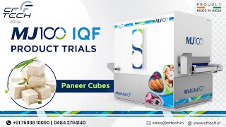 MJ100 Paneer Trial Oct24| CF Tech
