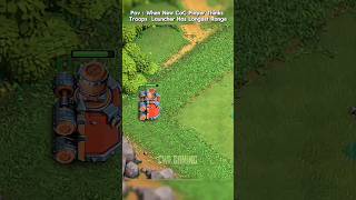 Pov :When Everyone Thinks Troops Launcher Has Longest Range🎯#clashofclans #youtubeshorts #shorts