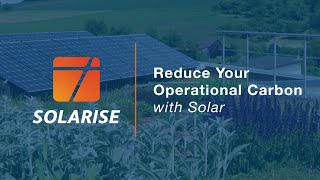 Reduce your Operational Carbon with a Solarise PV System